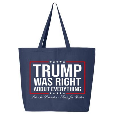 Trump Was Right About Everything LGBFJB LGB FJB 25L Jumbo Tote