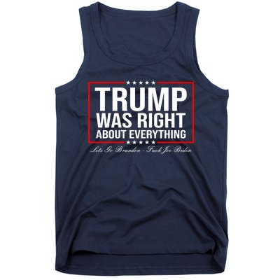 Trump Was Right About Everything LGBFJB LGB FJB Tank Top