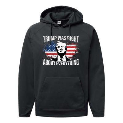 Trump Was Right About Everything Performance Fleece Hoodie