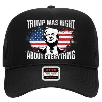 Trump Was Right About Everything High Crown Mesh Back Trucker Hat