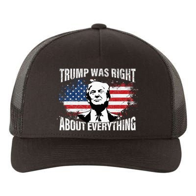 Trump Was Right About Everything Yupoong Adult 5-Panel Trucker Hat