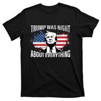 Trump Was Right About Everything T-Shirt