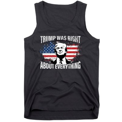 Trump Was Right About Everything Tank Top