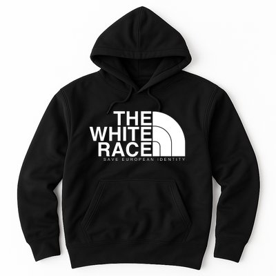 The White Race Save European Identity Hoodie