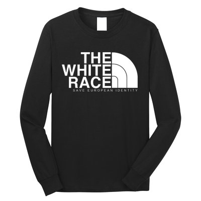 The White Race Save European Identity Long Sleeve Shirt