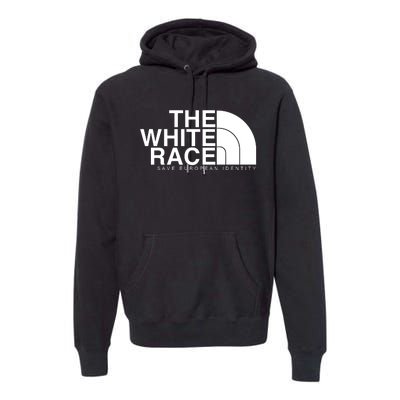 The White Race Save European Identity Premium Hoodie