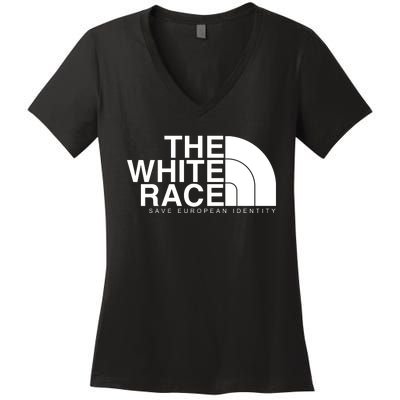 The White Race Save European Identity Women's V-Neck T-Shirt