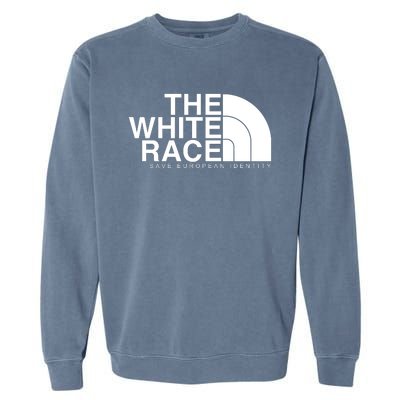 The White Race Save European Identity Garment-Dyed Sweatshirt