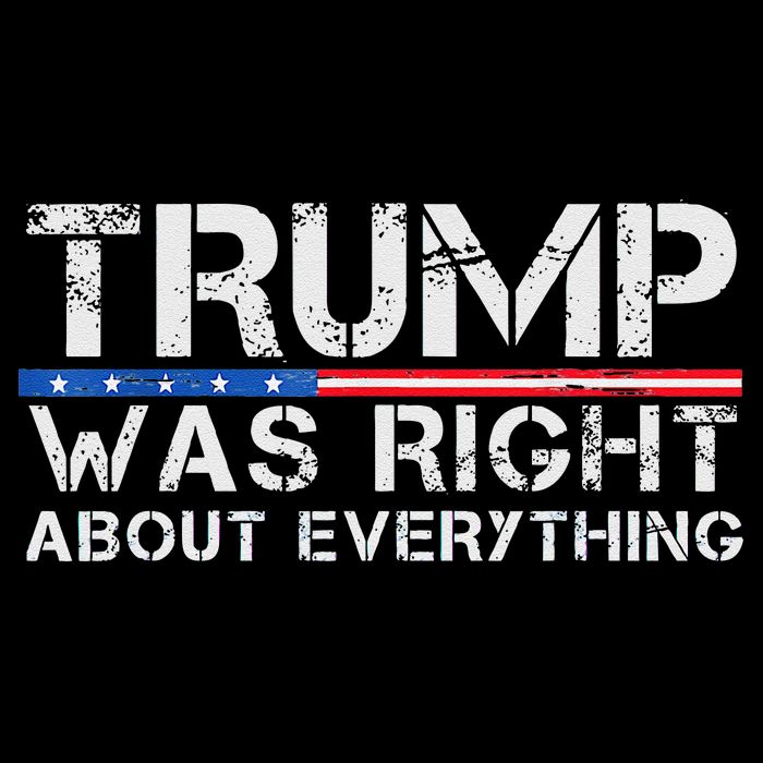 trump was right about everything Gift Poster