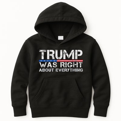 trump was right about everything Gift Kids Hoodie