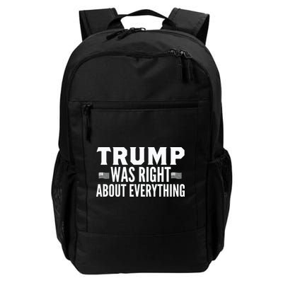 Trump Was Right About Everything Rally Backpack