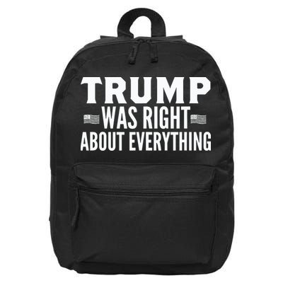 Trump Was Right About Everything Rally 16 in Basic Backpack