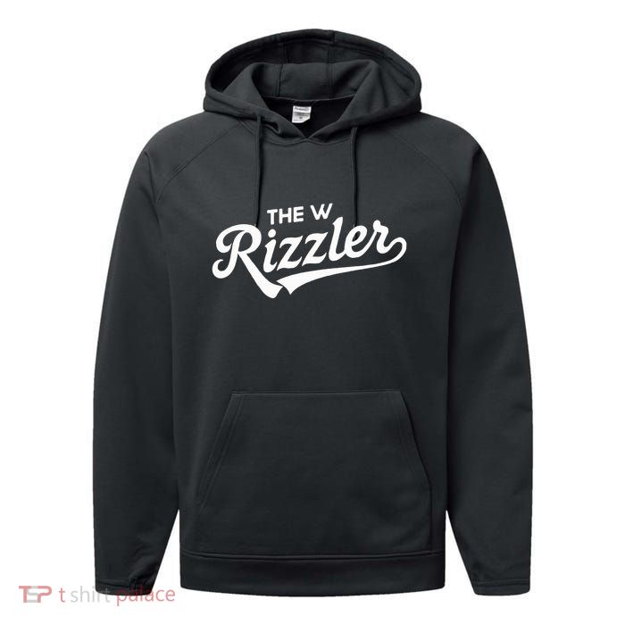 The W Rizzler For W Rizz God Performance Fleece Hoodie