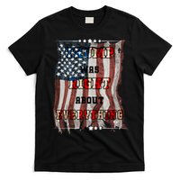 Trump Was Right About Everything USA Flag T-Shirt