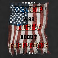 Trump Was Right About Everything USA Flag Trucker Hat
