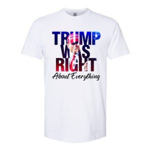 Trump Was Right About Everything Apparel Softstyle CVC T-Shirt