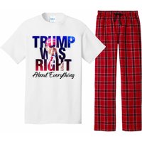 Trump Was Right About Everything Apparel Pajama Set