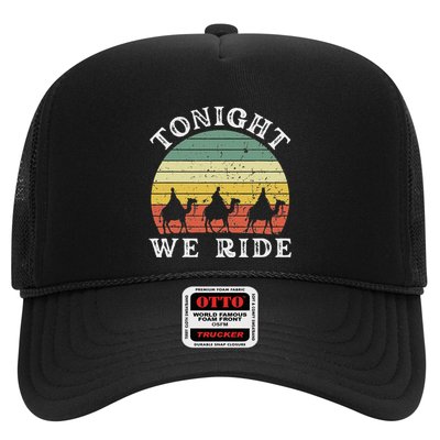 Tonight We Ride Epiphany Three Wise Retro Humor Trucker Hat