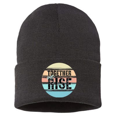 Together We Rise We Rise Together Empowerment Sustainable Knit Beanie