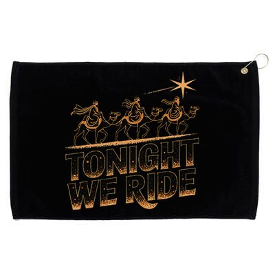 Tonight We Ride Three Wise Christmas Design Grommeted Golf Towel