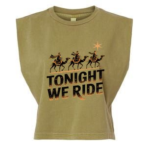 Tonight We Ride Three Wise Christmas Design Garment-Dyed Women's Muscle Tee