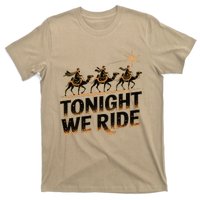 Tonight We Ride Three Wise Christmas Design T-Shirt