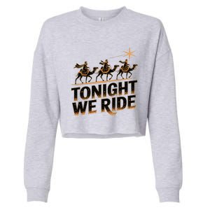 Tonight We Ride Three Wise Christmas Design Cropped Pullover Crew