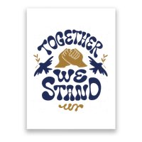 Together We Stand Support Ukraine Poster