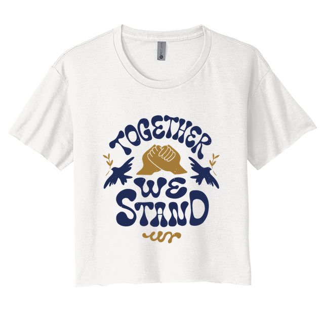 Together We Stand Support Ukraine Crop Top