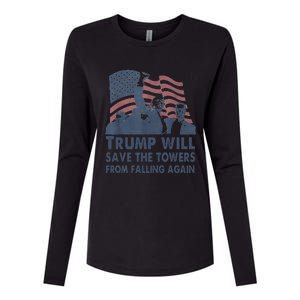 Trump Will Save The Towers From Falling Again Womens Cotton Relaxed Long Sleeve T-Shirt