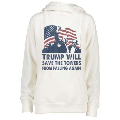 Trump Will Save The Towers From Falling Again Womens Funnel Neck Pullover Hood