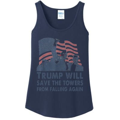 Trump Will Save The Towers From Falling Again Ladies Essential Tank