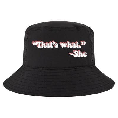 That’S What She Said Cool Comfort Performance Bucket Hat