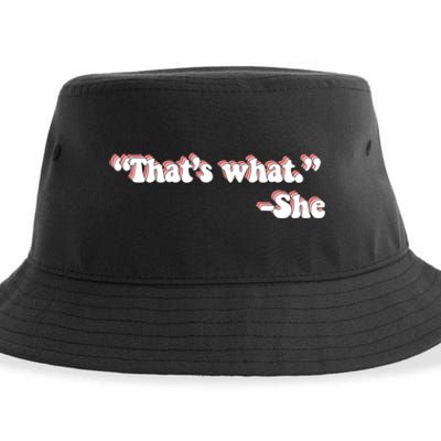 That’S What She Said Sustainable Bucket Hat