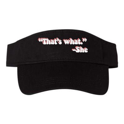 That’S What She Said Valucap Bio-Washed Visor