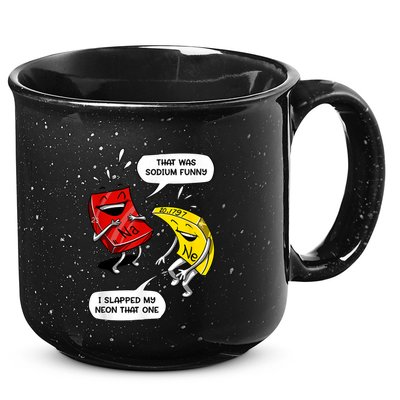 That Was Sodium Funny Geek Chemistry Science Joke 15oz Campfire Ceramic Mug