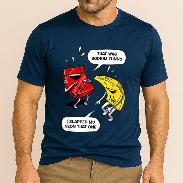 That Was Sodium Funny Geek Chemistry Science Joke Performance Shirt