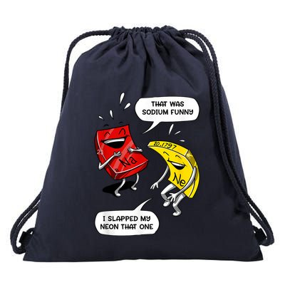 That Was Sodium Funny Geek Chemistry Science Joke Drawstring Bag