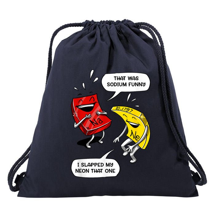 That Was Sodium Funny Geek Chemistry Science Joke Drawstring Bag