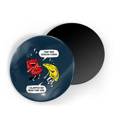 That Was Sodium Funny Geek Chemistry Science Joke Magnet