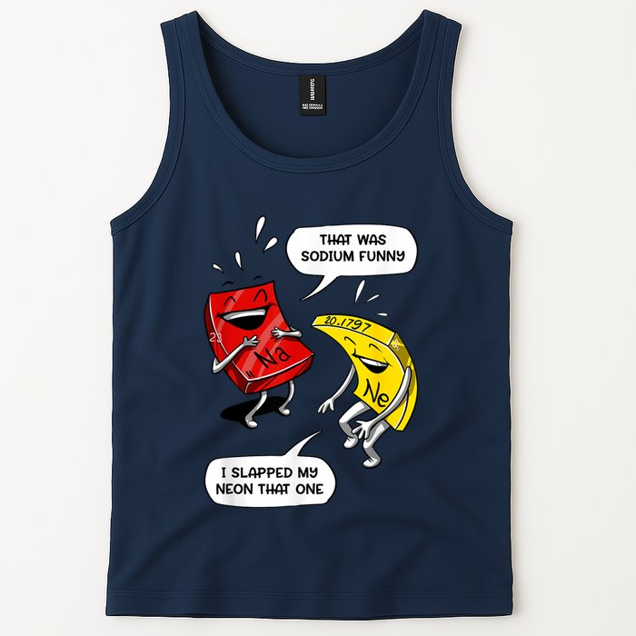 That Was Sodium Funny Geek Chemistry Science Joke Tank Top