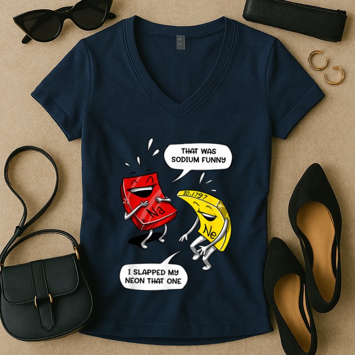 That Was Sodium Funny Geek Chemistry Science Joke Women's V-Neck T-Shirt
