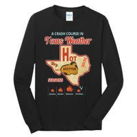 Texas Weather Summer Heat Wave Tall Long Sleeve T-Shirt