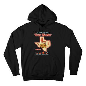 Texas Weather Summer Heat Wave Tall Hoodie