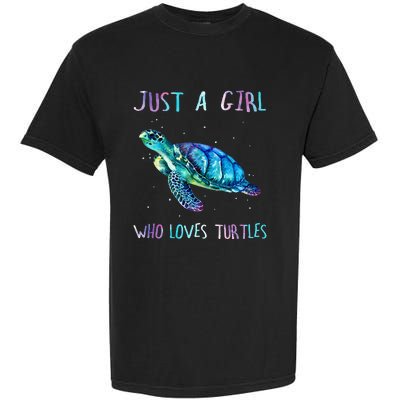 Turtle Watercolor Sea Ocean Just A Girl Who Loves Turtles Garment-Dyed Heavyweight T-Shirt