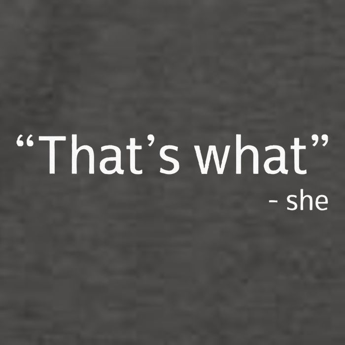 ThatS What She Said Funny Workplace Office Vector Backpack
