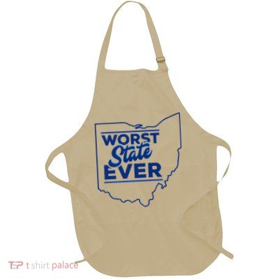 The Worst State Ever Is Ohio Apron