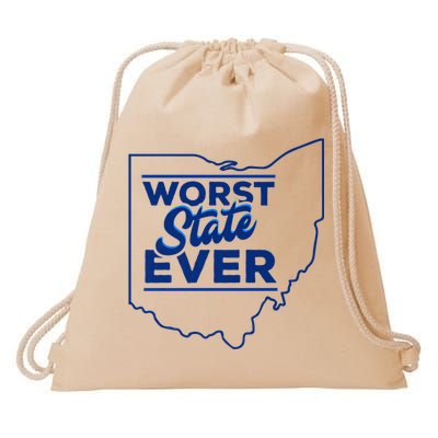 The Worst State Ever Is Ohio Drawstring Bag