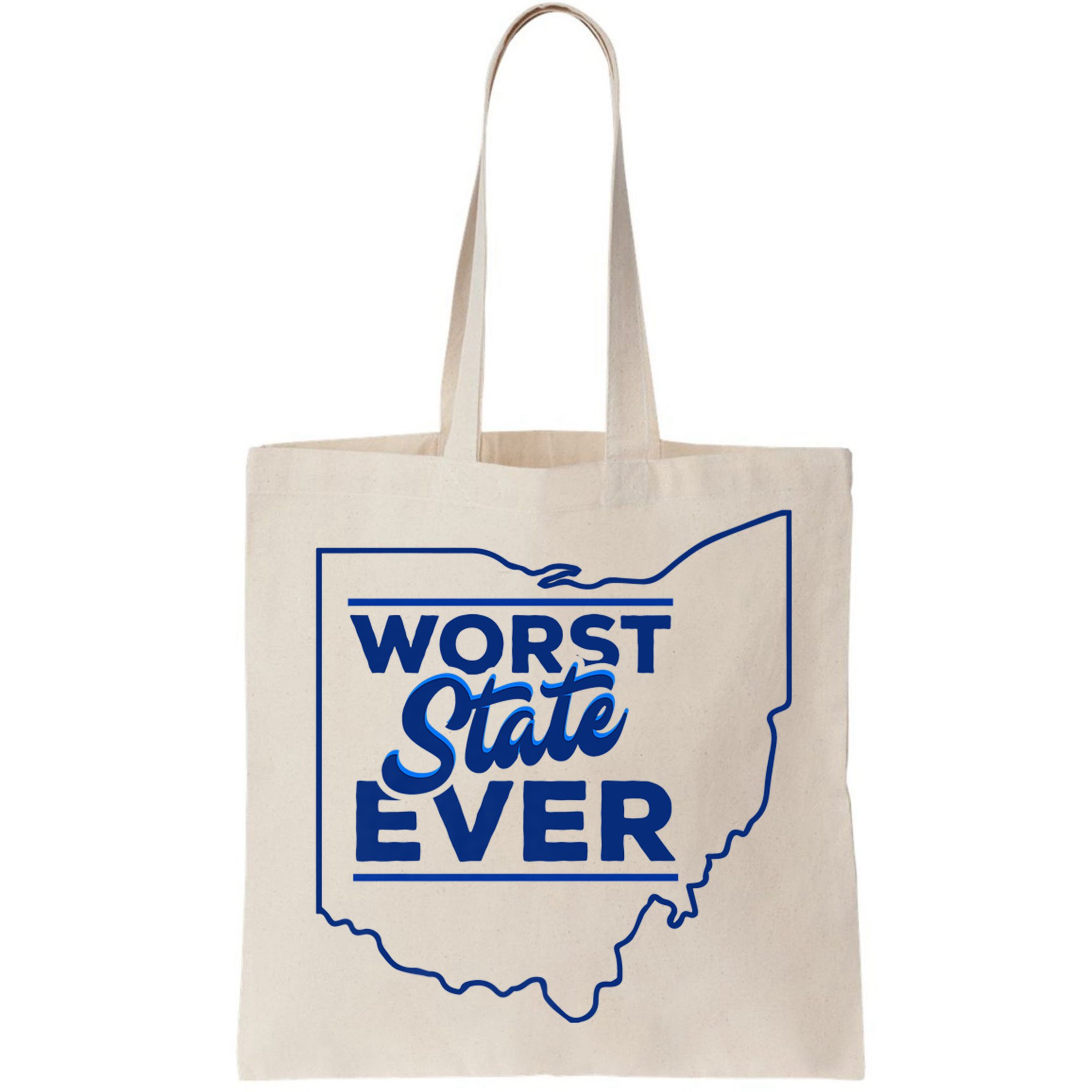 The Worst State Ever Is Ohio Bag