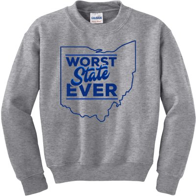 The Worst State Ever Is Ohio Kids Sweatshirt